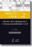 Direito Civil. Volume 2. Direito das Obrigações e Responsabilidade civil. 