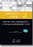 Direito Civil. Volume 2. Direito das Obrigações e Responsabilidade Civil. 