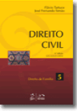 Direito Civil. Volume 5. Direito de Família. 