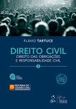 Direito Civil. Volume 2. Teoria Geral das Obrigações e Responsabilidade Civil. 